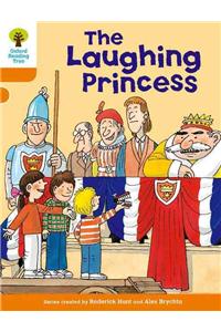 Oxford Reading Tree: Level 6: More Stories A: The Laughing Princess