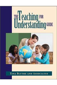 The Teaching for Understanding Guide