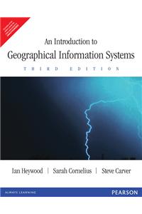 An Introduction to Geographical Information Systems