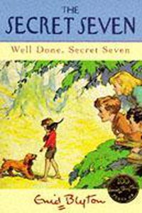 Well Done, Secret Seven: Book 3