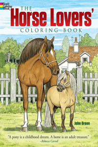 The Horse Lovers' Coloring Book