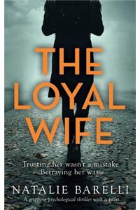 Loyal Wife