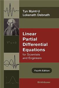 Linear Partial Differential Equations for Scientists and Engineers