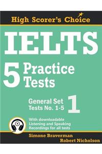 IELTS 5 Practice Tests, General Set 1