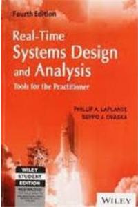 Real-Time Systems Design And Analysis: Tools For The Practitioner, 4Th Ed