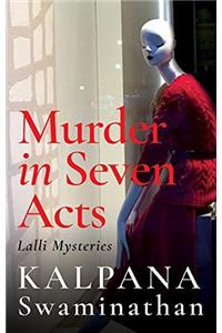 Murder in Seven Acts: Lalli Mysteries