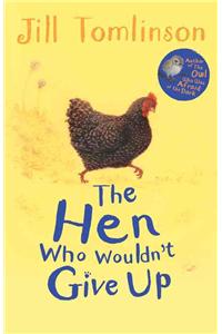 The Hen Who Wouldn't Give Up