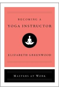 Becoming a Yoga Instructor