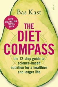 The Diet Compass: the 12-step guide to science-based nutrition for a healthier and longer life