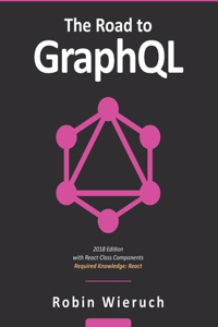 The Road to GraphQL