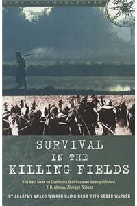 Survival in the Killing Fields