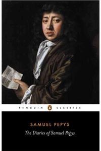 The Diary of Samuel Pepys: A Selection