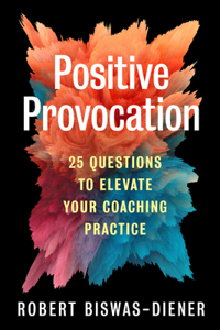 Positive Provocation