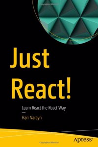 Just React!