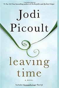 Leaving Time (with Bonus Novella Larger Than Life)