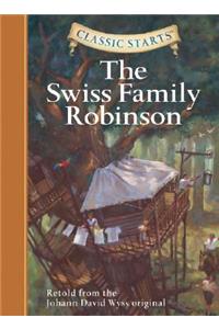 Classic Starts(r) the Swiss Family Robinson