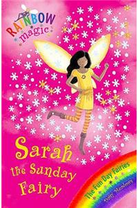 Rainbow Magic: Sarah The Sunday Fairy