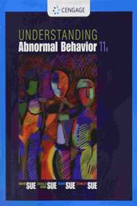 UNDERSTANDING ABNORMAL BEHAVIO R