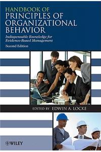 Handbook of Principles of Organizational Behavior