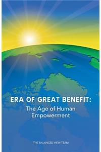 Era of Great Benefit