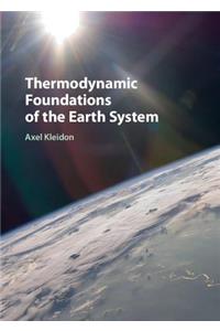 Thermodynamic Foundations of the Earth System