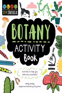 Stem Starters for Kids Botany Activity Book