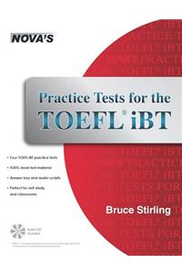 Practice Tests for the TOEFL IBT