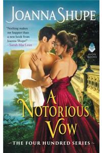 A Notorious Vow