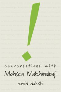 Conversations with Mohsen Makhmalbaf