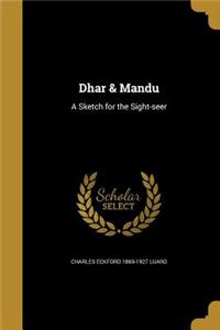 Dhar & Mandu