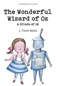 The Wonderful Wizard of Oz & Glinda of Oz