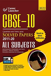 CBSE Class X 2021 - Chapter and Topic-wise Solved Papers 2011-2020