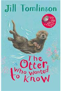 The Otter Who Wanted to Know