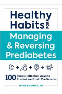 Healthy Habits for Managing & Reversing Prediabetes