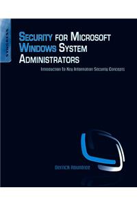 Security for Microsoft Windows System Administrators