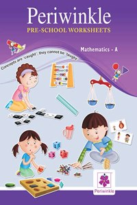 Periwinkle Worksheets Mathematics - A. 2-4 years