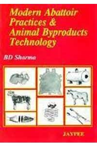 Modern Abattoir Practices and Animal Byproducts Technology