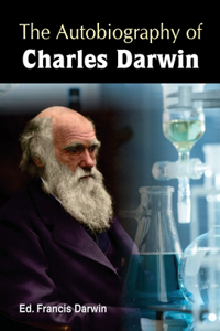 Autobiography of Charles Darwin