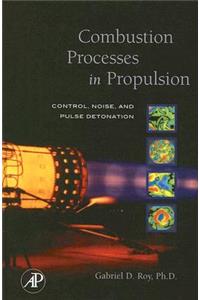 Combustion Processes in Propulsion