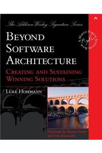 Beyond Software Architecture