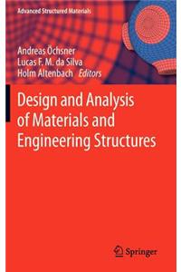 Design and Analysis of Materials and Engineering Structures