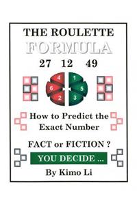 The Roulette Formula