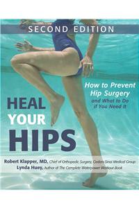 Heal Your Hips, Second Edition