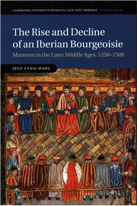 The Rise and Decline of an Iberian Bourgeoisie