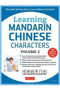 Learning Mandarin Chinese Characters, Volume 2