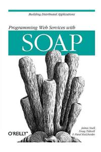 Programming Web Services with Soap