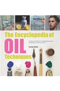 The Encyclopedia of Oil Painting Techniques