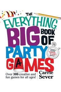 Everything Big Book of Party Games