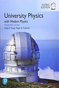 University Physics with Modern Physics plus Pearson Mastering Physics with Pearson eText, Global Edition