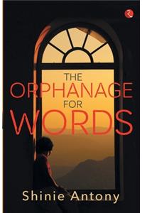 The Orphanage for Words